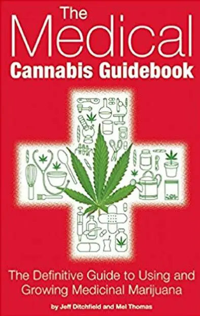 The medical cannabis guidebook 