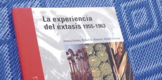 La experiencia del éxtasis 1955-1963 La experiencia del éxtasis 1955-1963